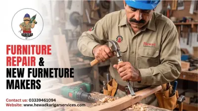 Custom Furniture Makers & Repair Experts in Gulistan-e-Jauhar | Karachi Ads