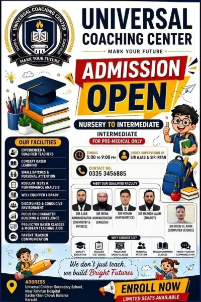 Universal Coaching Center | Admissions Open 2026 | Nursery to Intermediate in Orangi Town | Karachi Ads